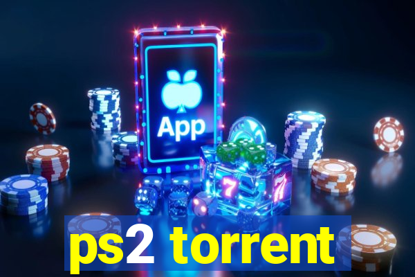 ps2 torrent